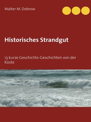 cover image of Historisches Strandgut